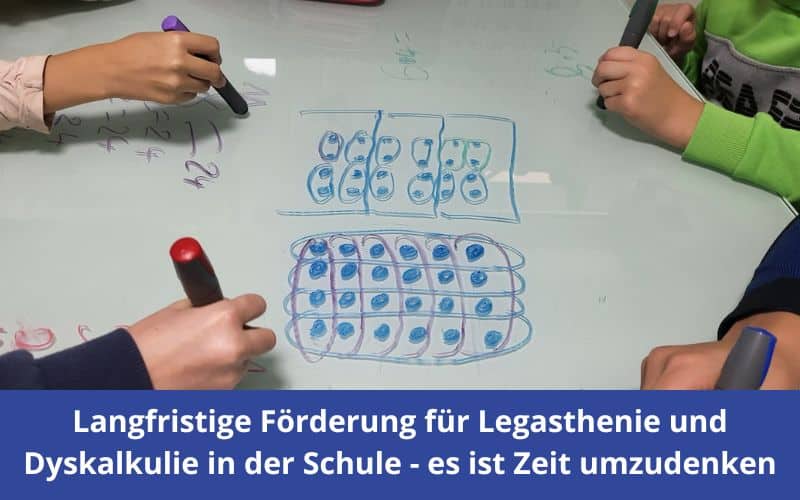 Langfristige Förderung für Legasthenie und Dyskalkulie in der Schule: Es ist Zeit, umzudenken